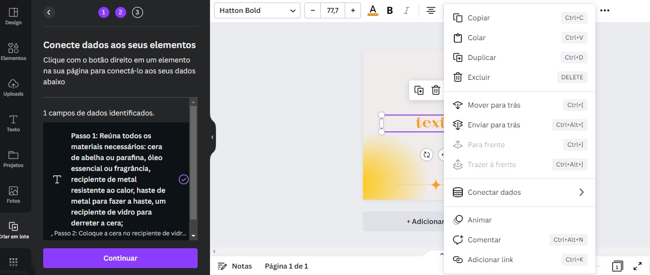 Sexto passo para criação de conteúdo na ferramenta Canva, importação dos dados para arte