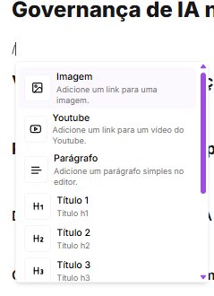 Menu com opções para inclusão de imagens, parágrafos, títulos ou vídeos no Fluxo de Conteúdo da Niara.